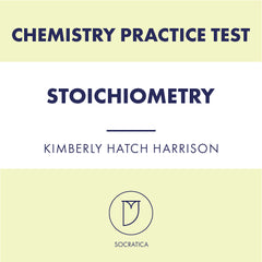 Chemistry Practice Test: Stoichiometry